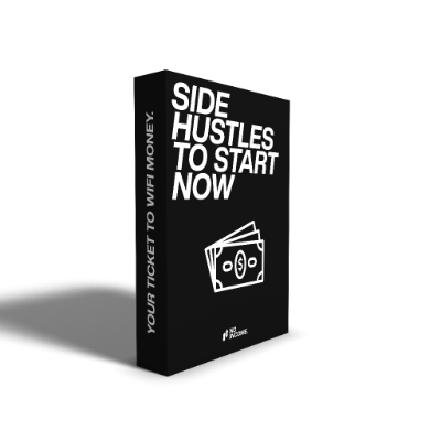 SIDE HUSTLES TO START NOW